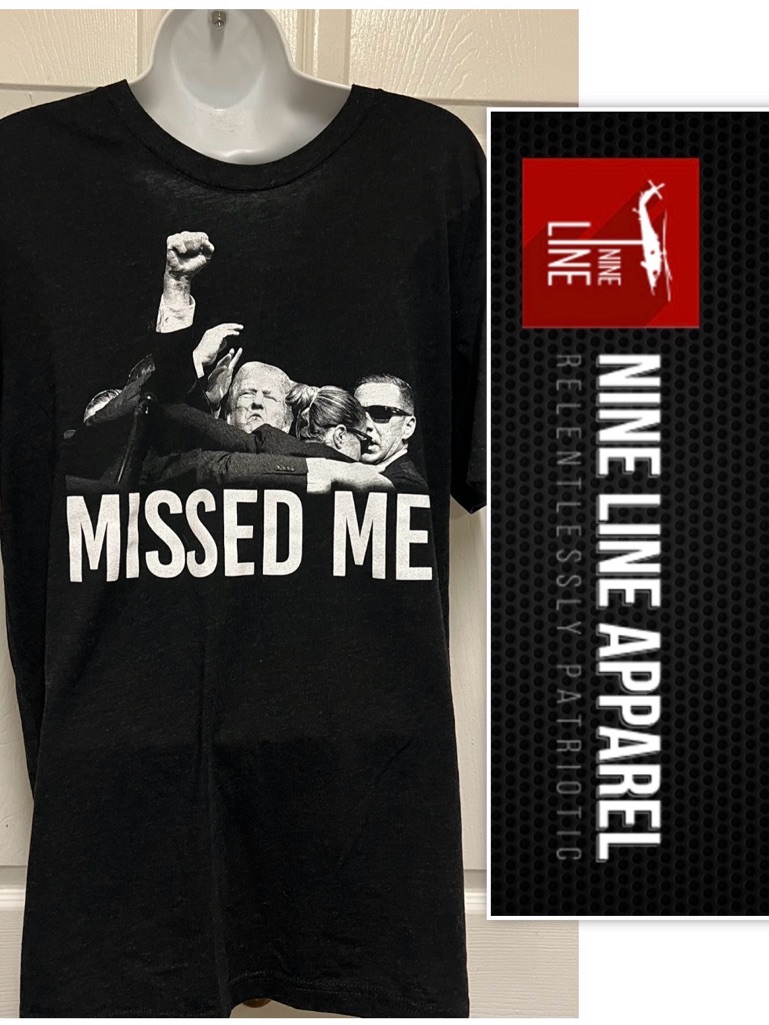 Official Nine Line Apparel Missed Me Trump Shot T-Shirt — image 2 of 8